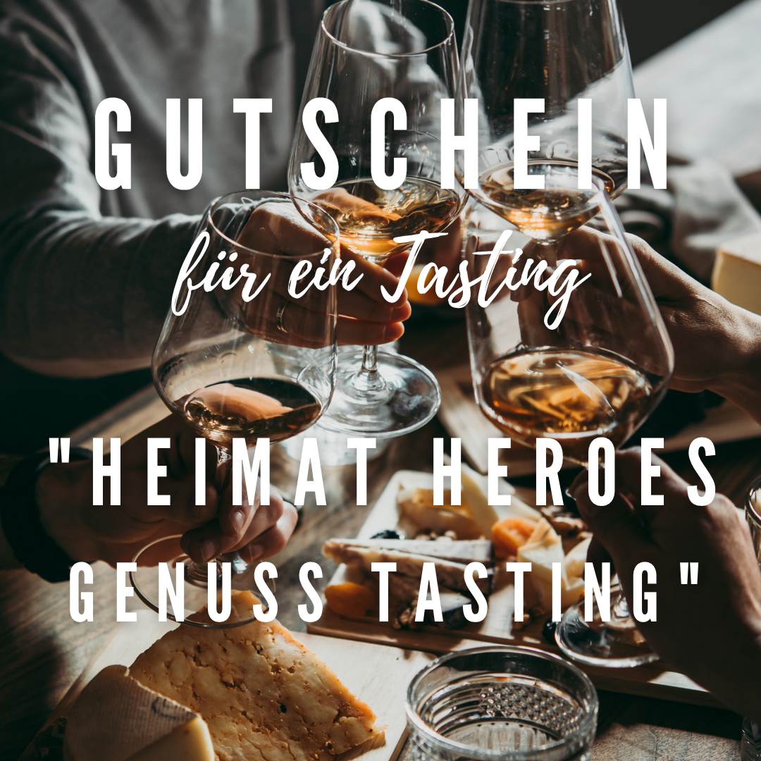 TASTING GUTSCHEIN - "Heimat Heroes Genuss Tasting"