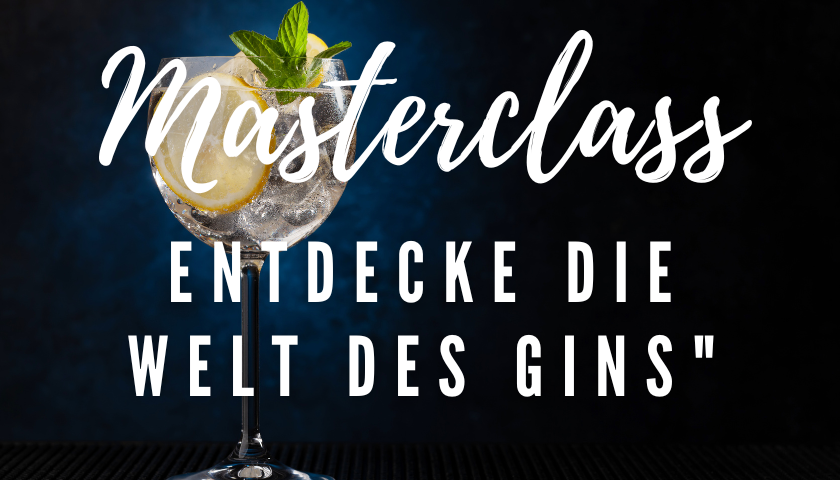 Gin Masterclass - Entdecke die Welt des Gins - Tasting